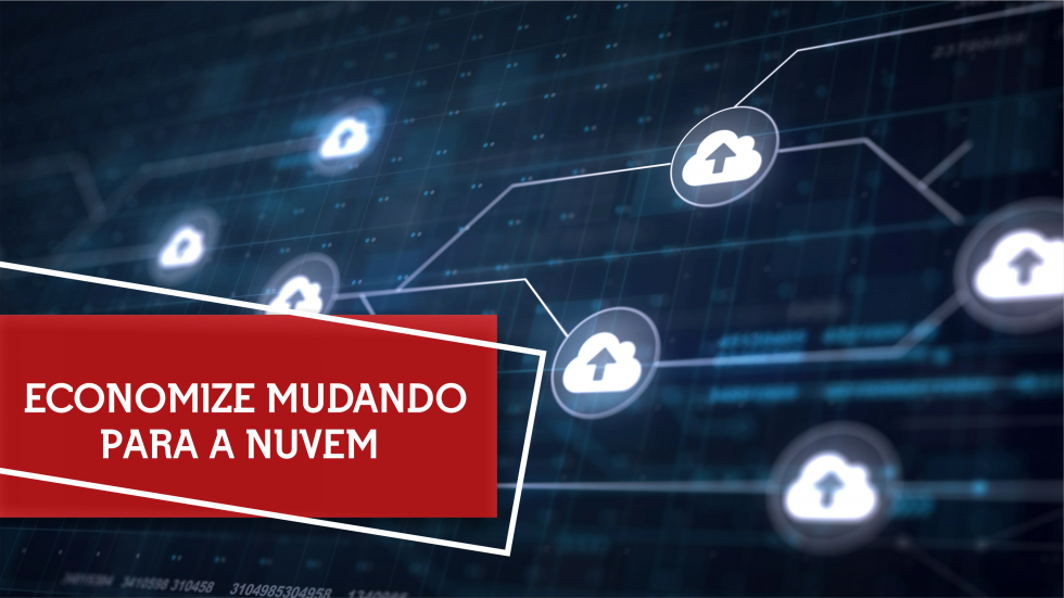 5 Maneiras Que Seu Negócio Pode Economizar Ao Mudar Para A Nuvem